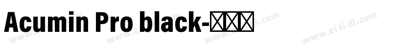 Acumin Pro black字体转换